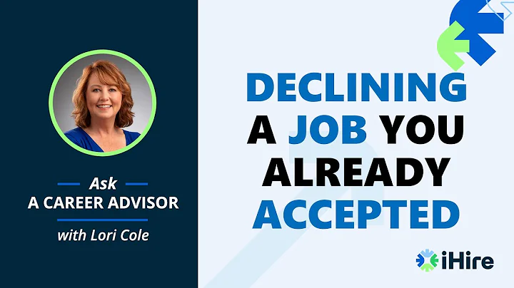 Ask a Career Advisor | How Do I Decline a Job Offer I Already Accepted?