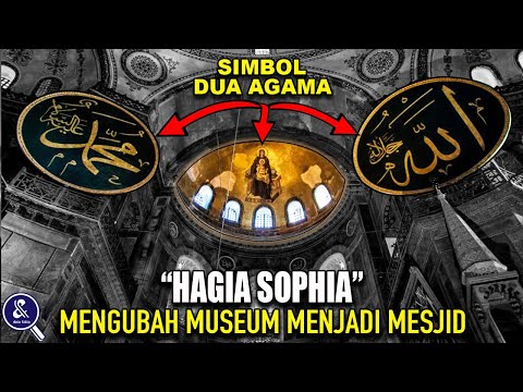 Video: Adakah hagia sophia sebuah masjid sebelum ini?