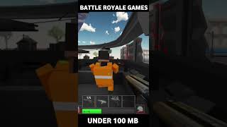 Top 3 Online Battle Royale Games Under 100 MB | #battle_royale_games #shorts