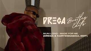 Muni Long - Made For Me (Drega & Karyendasoul Edit)