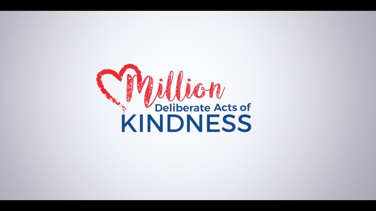 Million Deliberate Acts of Kindness