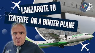 A nail biting bumpy travel day from Lanzarote to Tenerife with Binter | everything you need to know!