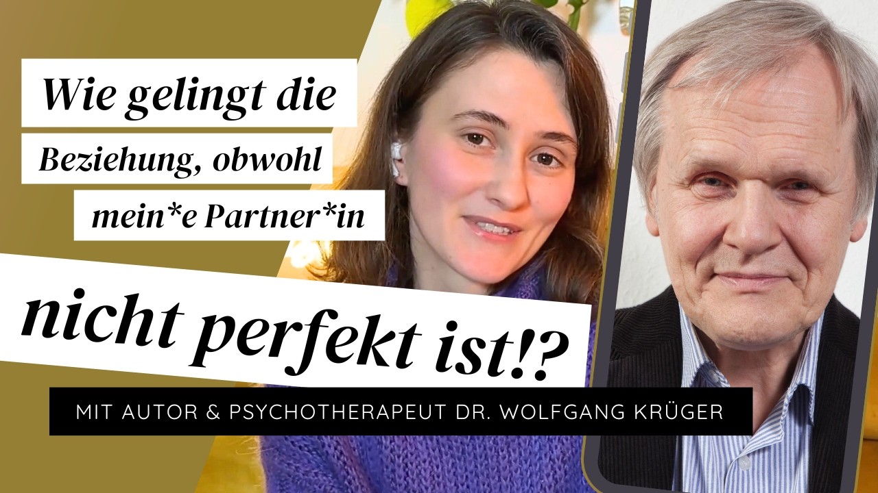 015 Partner nicht perfekt!? So gelingt die Beziehung trotzdem: Realtalk mit Dr. Wolfgang Krüger