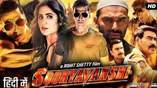 SOORYAVANSHI FULL MOVIE #akshaykumar 