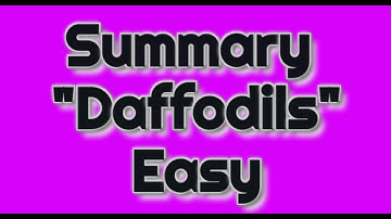 SUMMARY DAFFODILS (EASY) | CLASS 9TH