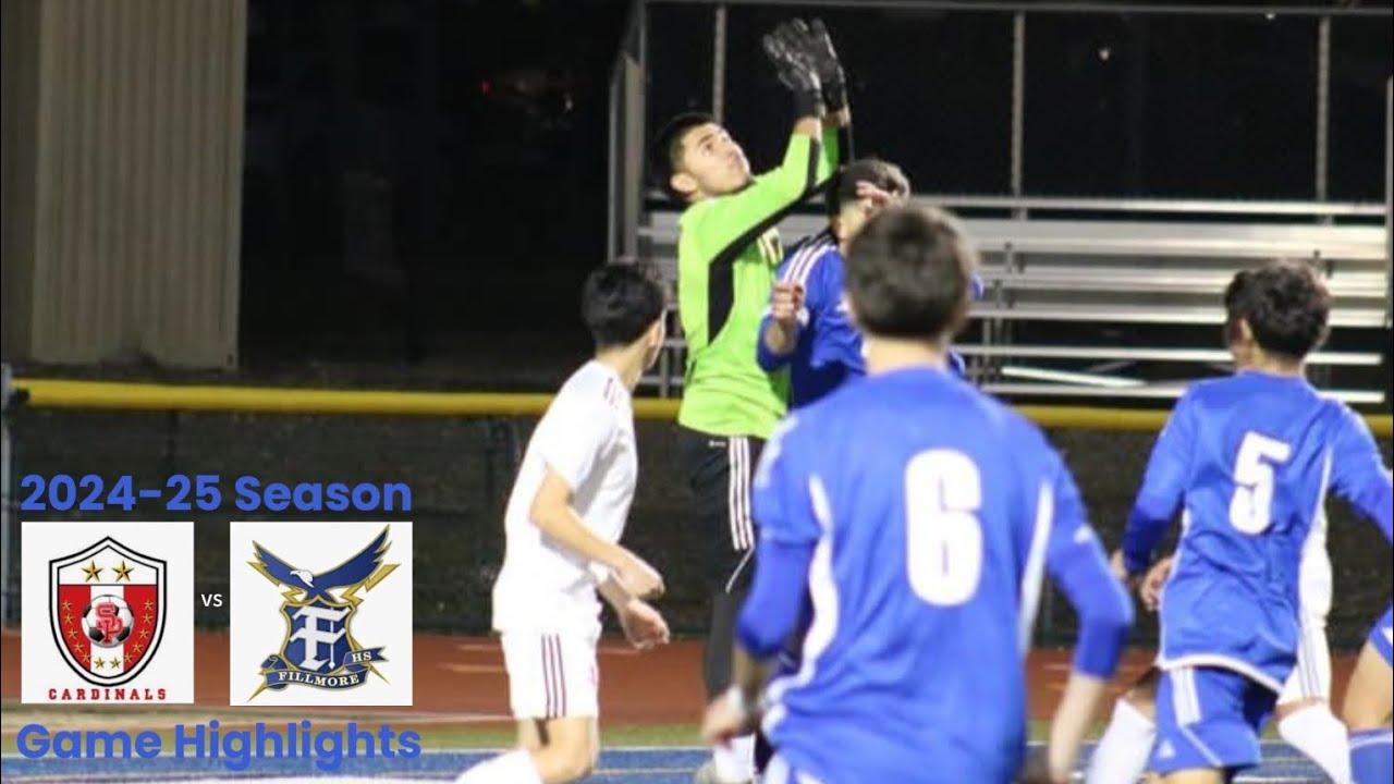 Santa Paula Cardinals vs Fillmore Flashes. Varsity Boys Soccer Highlights 1-29-25