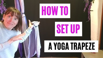 How to set up your Yoga Trapeze? Getting Started with Inversion Therapy
