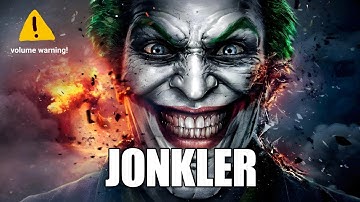 Why so serious? Evil Jonkler Sound Variations in 60 seconds