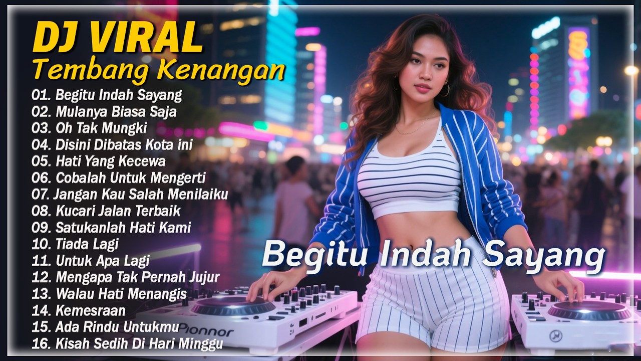 DJ Lagu Nostalgia, Tembang Kenangan, Lawas, 80-90an || Remix Lagu Indonesia Terbaik Dan Terpopuler