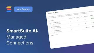 SmartSuite AI: Managed Connections