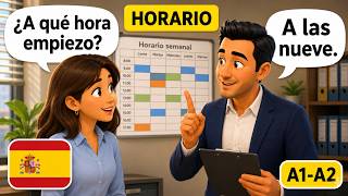 8 Slow Spanish Work Schedule Dialogues for Beginners A1-A2