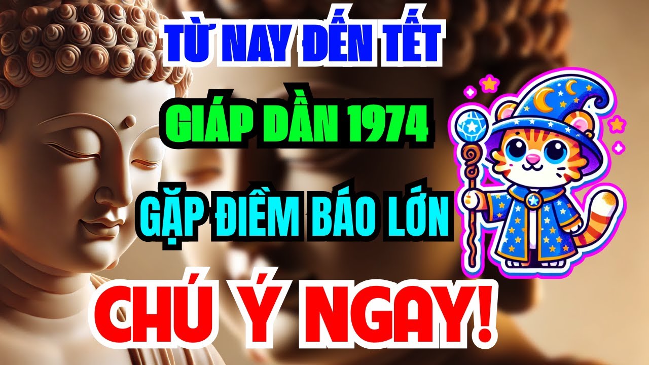 Sự Thật Đáng Sợ Chỉ Tôi Dám Nói: Giáp Dần 1974 Từ Nay Đến Tết Âm Lịch, Muộn 1 Bước Là Lỡ Cả Đời