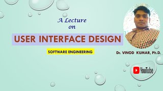 User Interface Design | Software Engineering