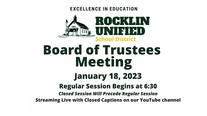 Rocklin Unified School District Board of Trustee's Meeting - January 18, 2023