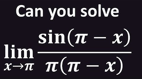 Limit of (sin(pi - x))/(pi(pi - x)) as x approaches pi