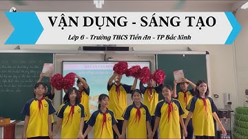 VẬN DỤNG SÁNG TẠO - ĐỜI SỐNG KHÔNG GIÀ VÌ CÓ CHÚNG EM  -  ÂM NHẠC LỚP 6  - KẾT NỐI TRI THỨC