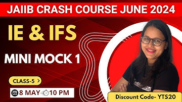 JAIIB Crash Course June 2024 | IE & IFS MINI MOCK TEST 1 | Ambitious Baba || JAIIB CAIIB BABA