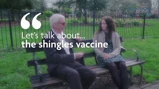 Let’s talk about the shingles vaccination