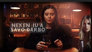 Nekenčiu Savo Darbo