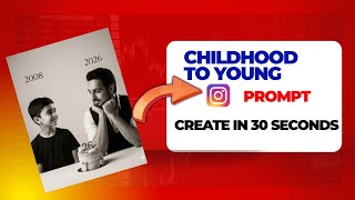 Trending AI Photo Edit | Instagram Childhood Vs present Look photo editing | Viral Ai photo prompt  screenshot 5