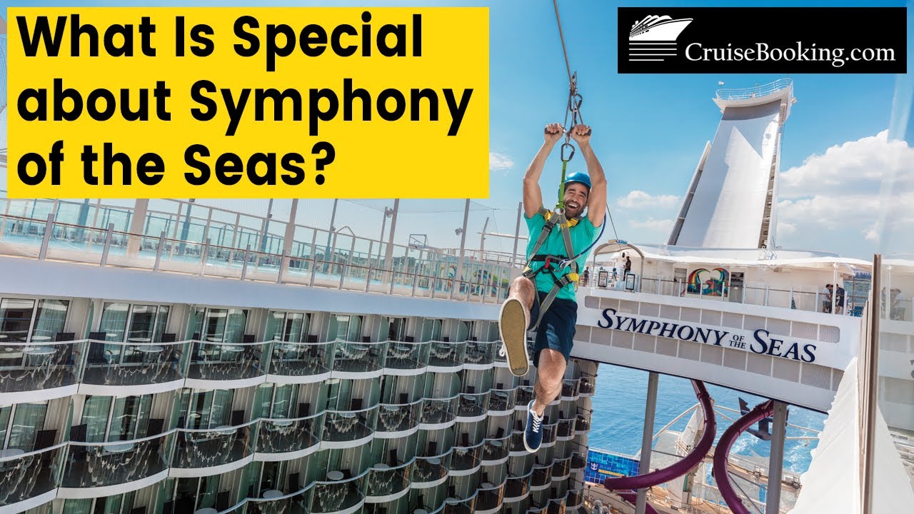 What Is Special about Symphony of the Seas | CruiseBooking.com | #symphonyoftheseas