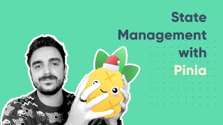 State Management on Vue with Pinia