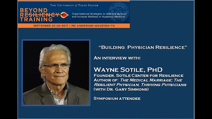 An interview with Wayne Sotile, PhD