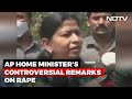 Andhra Pradesh Home Minister under fire for controversial remarks on r*pe