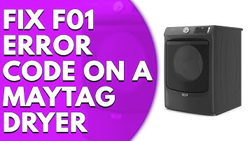 F01 Error Code on a Maytag Dryer (Causes and Solutions)
