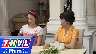 THVL | Những nàng bầu hành động - Tập 19[4]: Bà Xuân tìm cách làm hư điện thoại của Lam