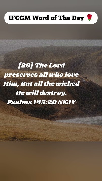 Psalms 145 Vs 19 20 In The Name Of Jesus KatyNichole IM4CHRIST psalms-145-vs-19-20-in-the-name-of-jesus-katynichole-im4christ