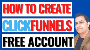 How To Create ClickFunnels Free Account 2021