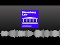 New SCOTUS Term &amp; Thomas Disses Precedent (Podcast) | Bloomberg Law