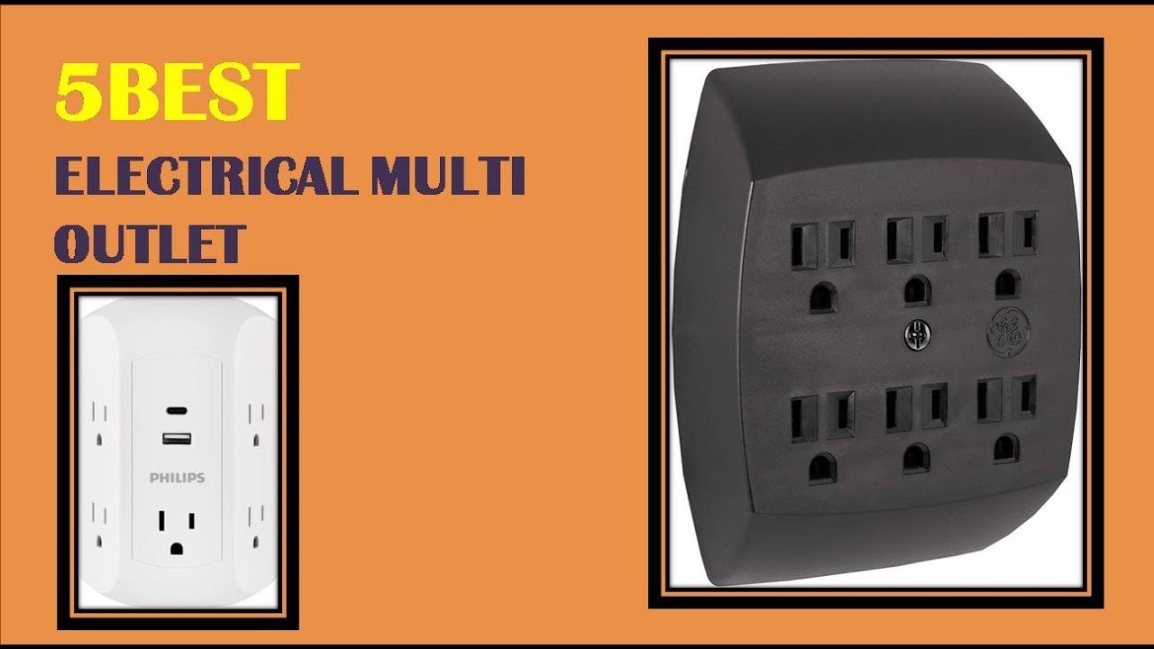 Top 5 Best Electrical Multi Outlet | Electrical Multi Outlet Reviews 2021