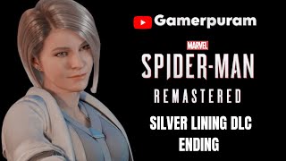 Spider-Man 1 Remastered - Silver Lining Full Ending & Post-Credits | தமிழில்