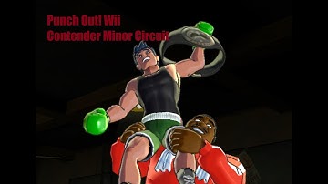 Punch Out! Wii Contender Minor Circuit!