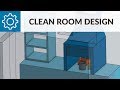 How to Improve Clean Room Design Using Simulation