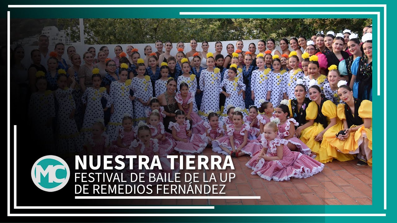 FESTIVAL DE BAILE DE LA UP DE REMEDIOS FERNÁNDEZ. 2025