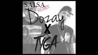 Dozay - Salsa (Remix) ft. Tyga (RnBass)
