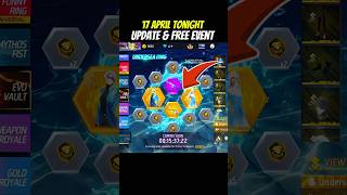 17 April Tonight Update & free event 😱#shortfeed #freefire #newupdate