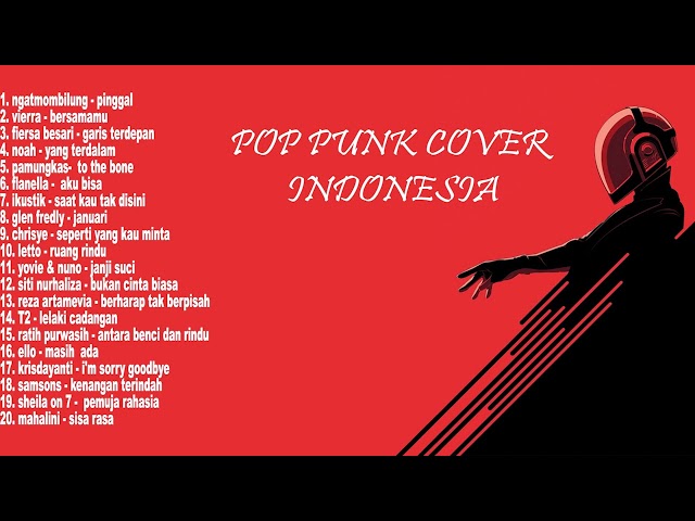 kumpulan lagu pop punk || cover full album 1 jam tanpa iklan class=