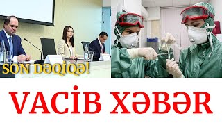 SON DƏQİQƏ! VACİB XƏBƏR 14.03.2021, SON XEBERLER BUGUN 2021