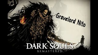 Dark Souls Remastered: #23 Gravelord Nito