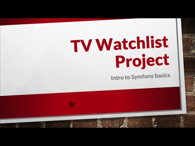 TV watch list Symfony demo - Part 1