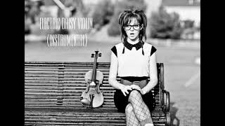Electric Daisy Violin (instrumental) - Lindsey Stirling