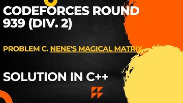 Codeforces Round 939 (Div. 2) Problem C. Nene