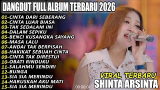 LAGU DANGDUT VIRAL 2026‼️ Full Album Shinta Arsinta Nonstop Enak Didengar