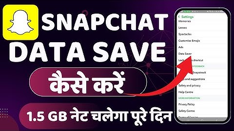 Snapchat Data Saving Kaise Kare || How To save Internet Data On snapchat || Snapchat Data Saving