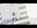 Scrapbook Process Video + Minc Foil Technique