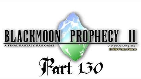 Lancer Plays Blackmoon Prophecy II - Part 130: Branhka Caravan